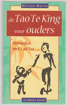 William Martin: de Tao Te King voor ouders - 0