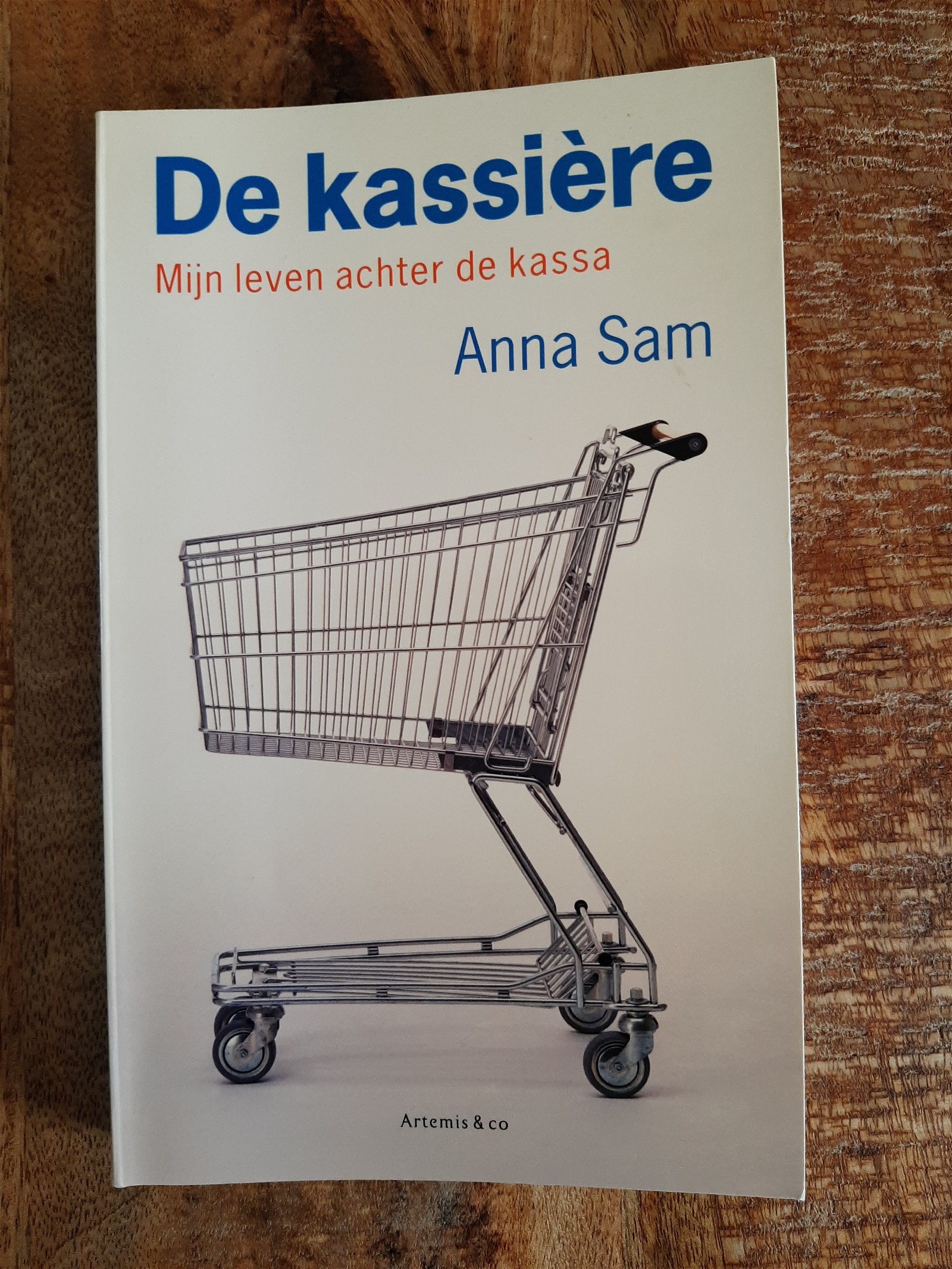 De kassière. Mijn leven achter de kassa - Anna Sam - nr. 1