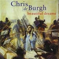 Chris de Burgh  -  Beautiful Dreams  (CD)  Nieuw  