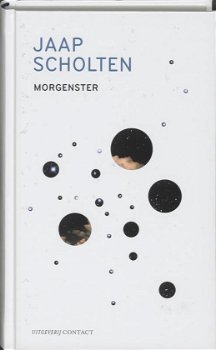 Jaap Scholten - Morgenster (Hardcover/Gebonden) - 0