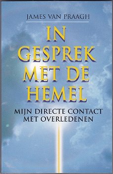 James van Praagh: In gesprek met de hemel