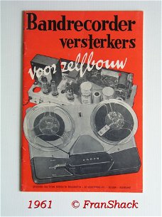 [1961 ] Bandrecorder versterkers voor zelfbouw, Muiderkring