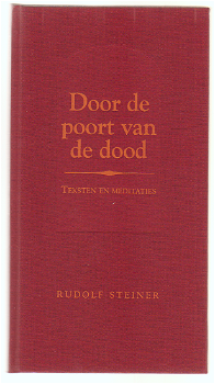 Rudolf Steiner: Door de poort van de dood - 0