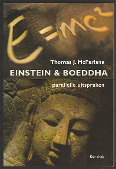 Thomas J. McFarlane: Einstein & Boeddha