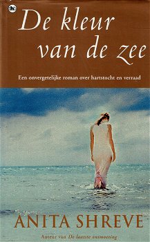 Anita Shreve = De kleur van de zee - hardcover - 0