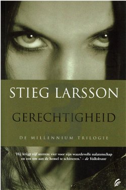 VERKOCHT Stieg Larsson = Gerechtigheid - Millennium 3
