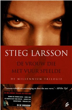 VERKOCHT Stieg Larsson = De vrouw die met vuur speelde- Millennium 2