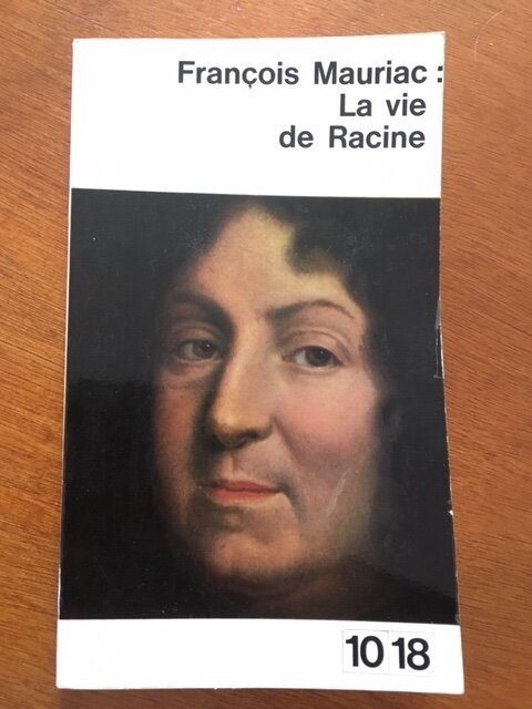 La vie de Racine - Francois Mauriac - nr. 1
