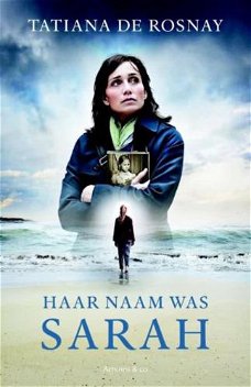 HAAR NAAM WAS SARAH - Tatiana de Rosnay