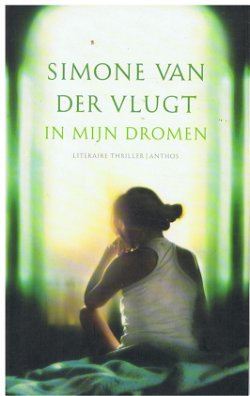 VERKOCHT Simone van der Vlugt = In mijn dromen