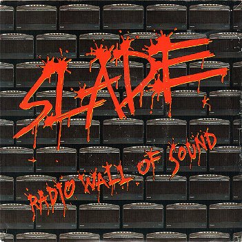 Slade ‎– Radio Wall Of Sound (3 Track CDSingle) - 0