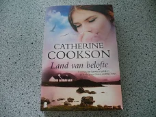 Catherine Cookson......Land van belofte.
