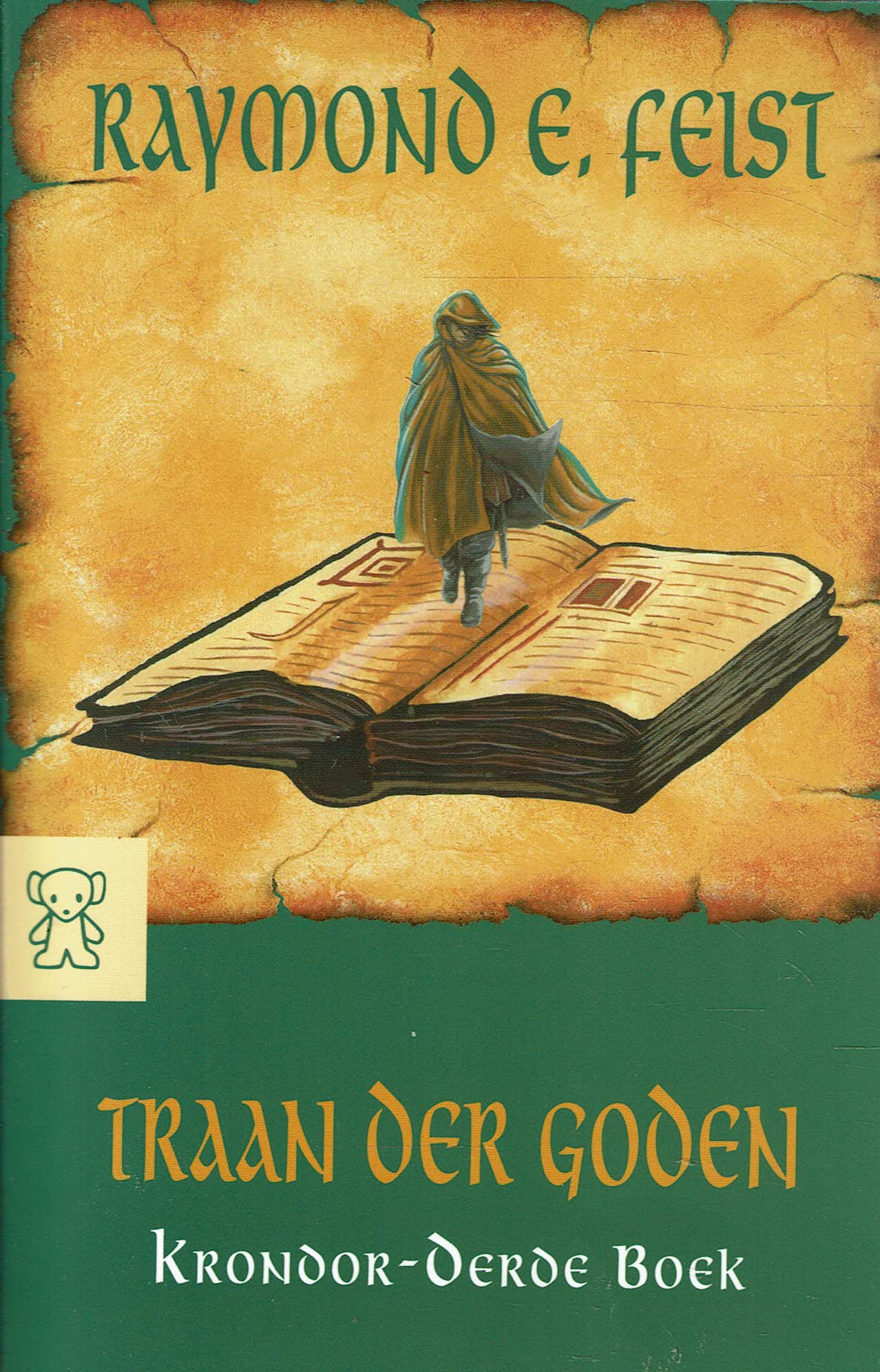 VERKOCHT Raymond E. Feist = Traan der goden - Krondor - derde boek - nr. 1