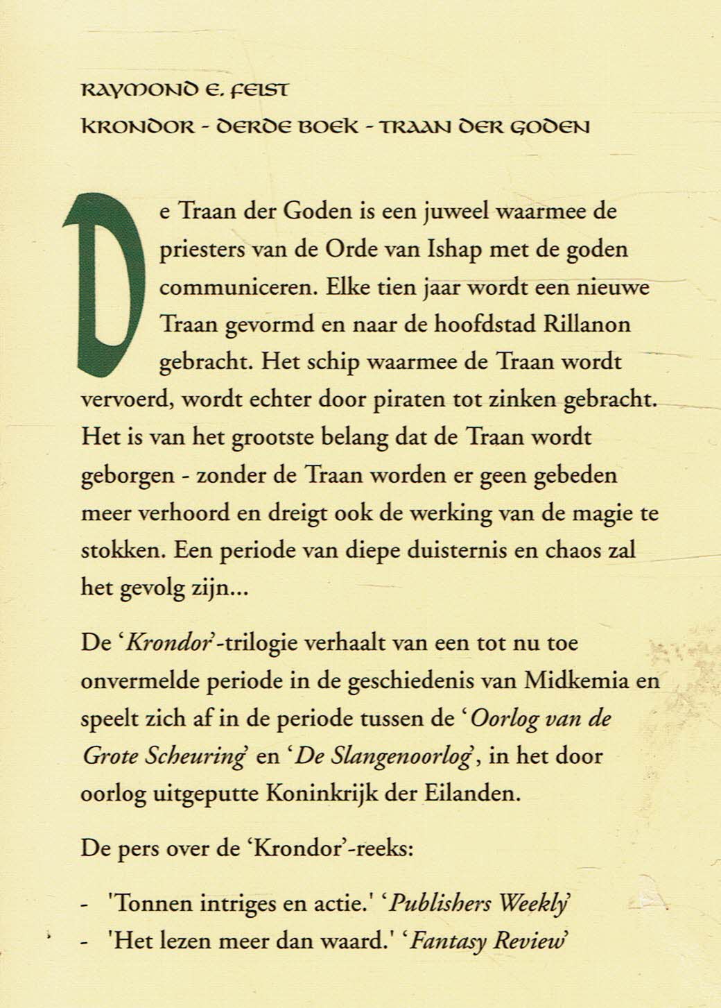 VERKOCHT Raymond E. Feist = Traan der goden - Krondor - derde boek - Afbeelding 2