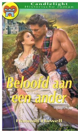 CHR 622 Hannah Howell = Beloofd aan een ander