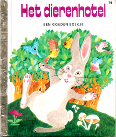 Barbara Steincrohn Davis  -  Het Dierenhotel   (Hardcover/Gebonden) Gouden Boekjes  