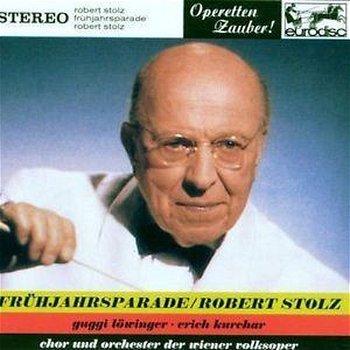 Guggi Lowinger - Robert Stolz: Fruhjahrsparade (CD) Nieuw - 0