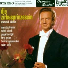 Rudolf Schock  - Emmerich Kalman  Die Zirkusprinzessin  (CD)  Nieuw . 