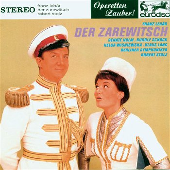 Rudolf Schock - Robert Stolz Der Zarewitsch (CD) Nieuw - 0