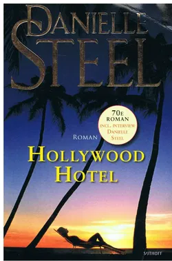 VERKOCHT Danielle Steel = Hollywood Hotel