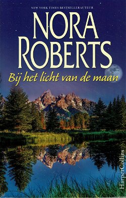 Nora Roberts = Bij het licht van de maan - 2 in 1 - pocket