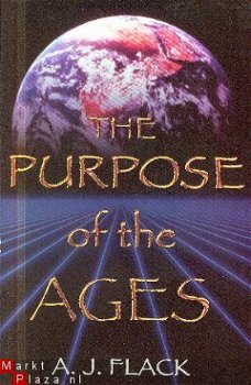 Flack, A.J.; The purpose of the Ages - 1