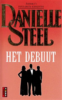 Danielle Steel = Het debuut - 0