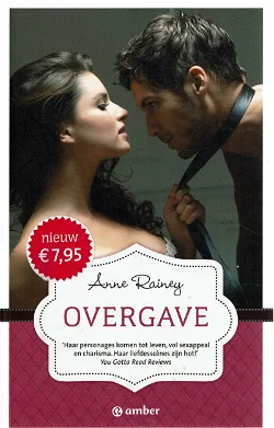 Anne Rainey = Overgave (erotische roman)
