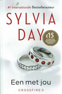 VERKOCHT Silvia Day = Een met jou - Crossfire 5