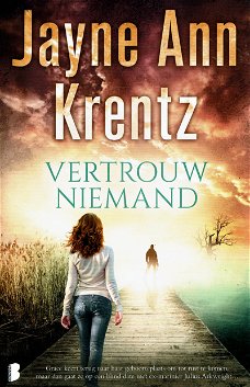 Jayne Ann Krentz = Vertrouw niemand