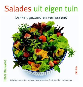 Salades uit eigen tuin, Peter Bauwens - 0