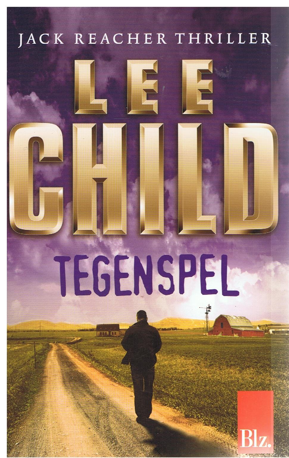 VERKOCHT Lee Child = Tegenspel - Jack Reacher - nr. 1