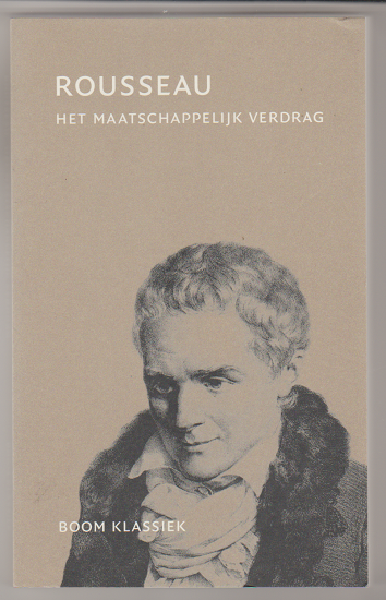 Jean-Jacques Rousseau: Het maatschappelijk verdrag - nr. 1