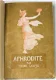 Aphrodite [c.1903] Pierre Louÿs - Zier (ill.) Fraaie band - 0 - Thumbnail