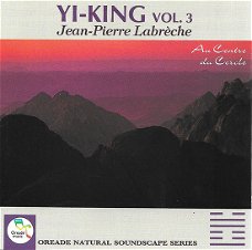 Jean-Pierre Labreche  – Yi-King Vol. 3  (CD)  