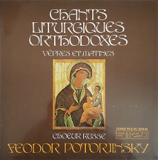 Chœurs Russes Féodor Potorjinsky ‎– Chants Liturgiques Orthodoxes - Vêpres Et Mâtines  (LP)