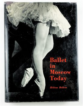 Ballet in Moscow Today 1956 Bellew - Bolshoi Ballet - 0
