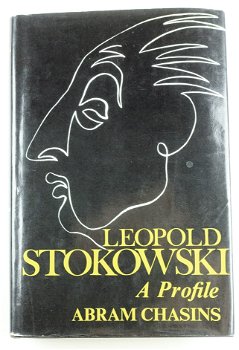 Leopold Stokowski 1979 (1e druk) Abram Chasins Gesigneerd - 0