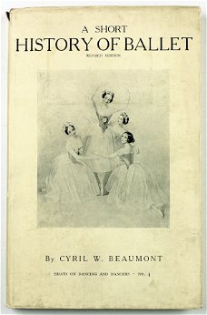 [Ballet] A short history of ballet 1936 Beaumont Gesigneerd