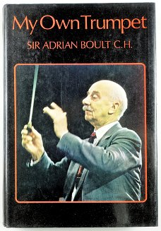 [Dirigent] My Own Trumpet HC Adrian Boult - Gesigneerd