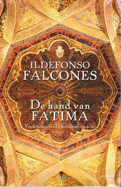 DE HAND VAN FATIMA - Ildefonso Falcones