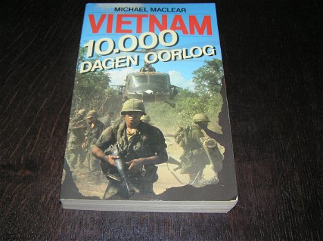 Michael Maclear : Vietnam 10.000 Dagen oorlog - 0
