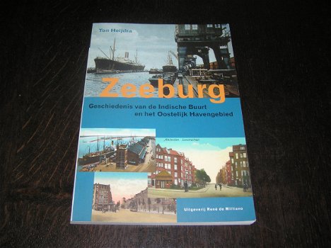 Zeeburg Geschiedenis Indische Buurt - 0