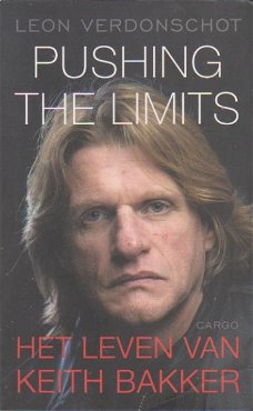 Leon Verdonschot  Pushing The Limits het leven van Keith Bakker 