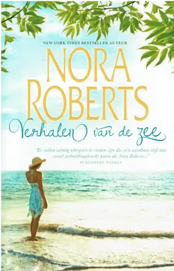 Nora Roberts = Verhalen van de zee - 2 boeken in 1 band - paperback