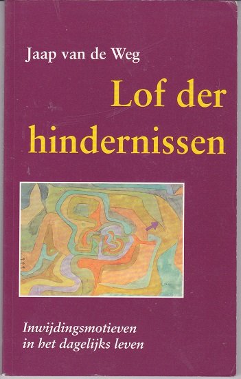 Jaap van der Weg: Lof der hindernissen - nr. 1