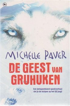 Michelle Paver De geest van Gruhuken - 0