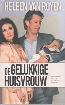 Heleen van Royen De gelukkige huisvrouw