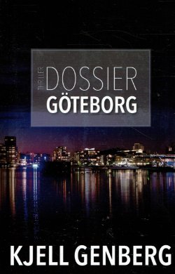 Kjell Genberg = Dossier Goteborg