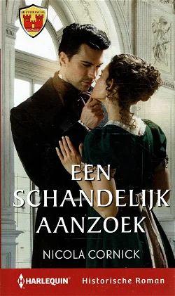 Harlequin HR 77 - Nicola Cornick = Een schandelijk aanzoek